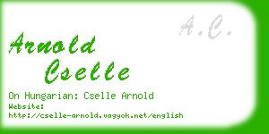 arnold cselle business card